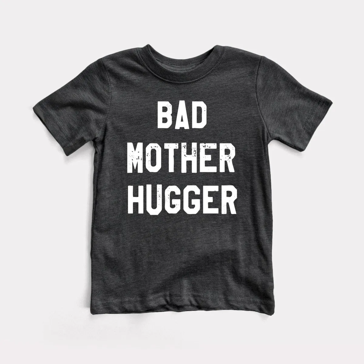 Bad Mother Hugger Toddler Tee