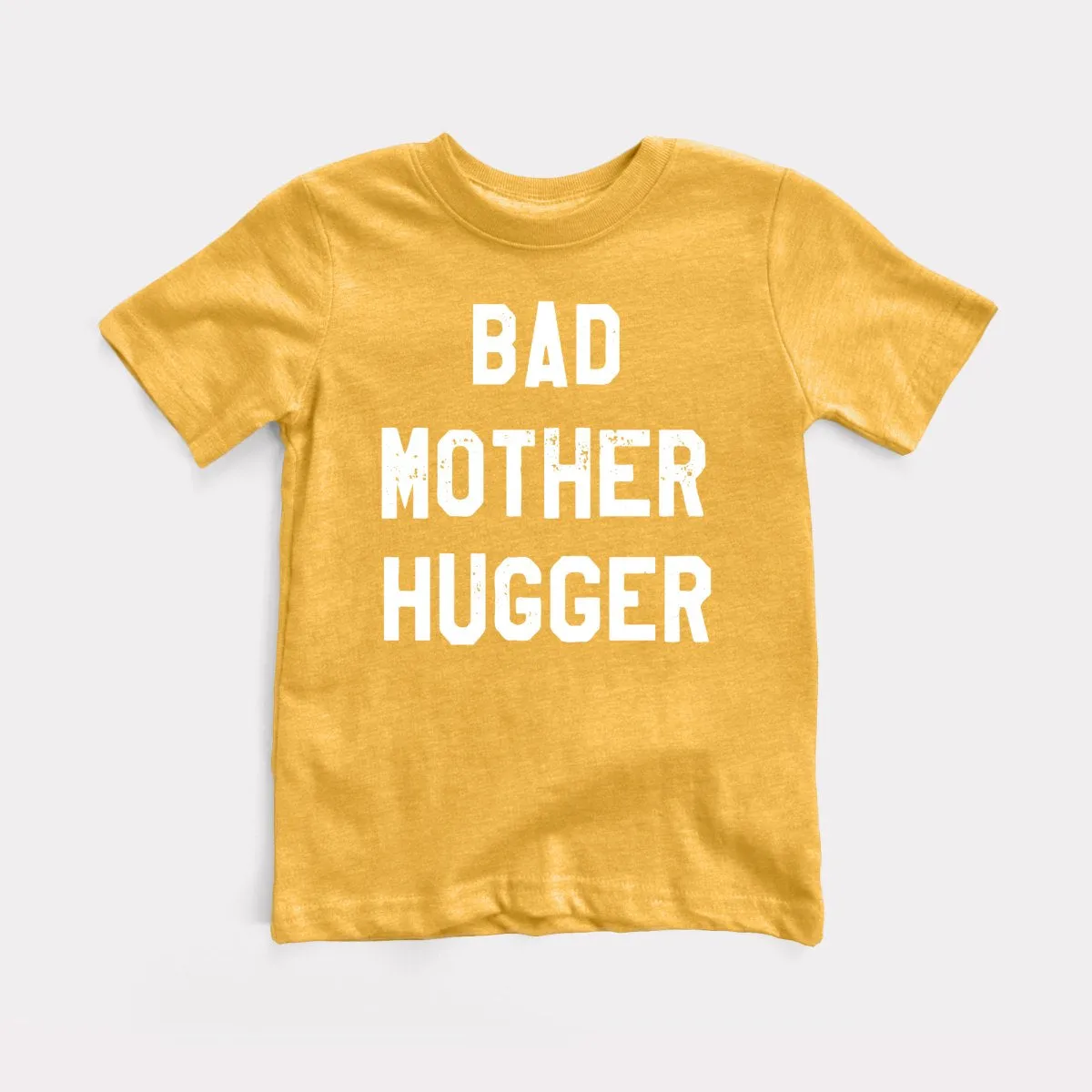 Bad Mother Hugger Toddler Tee