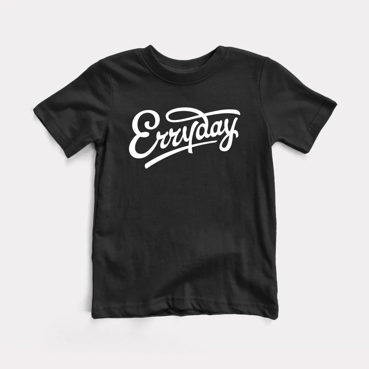 Erryday Toddler Tee