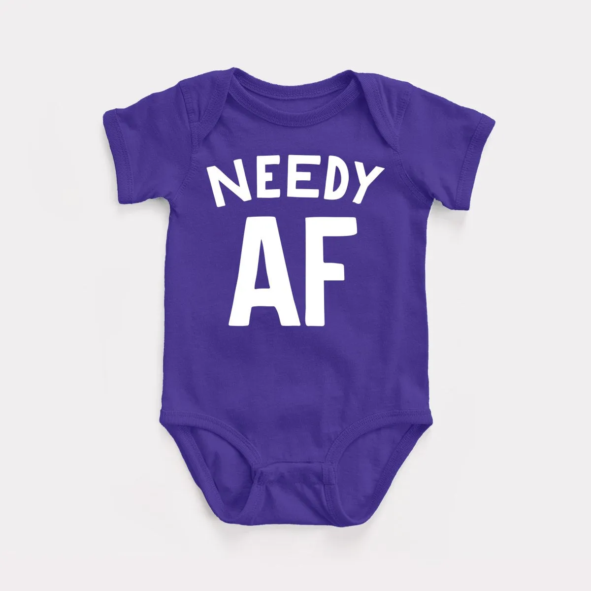 Needy AF Baby Bodysuit