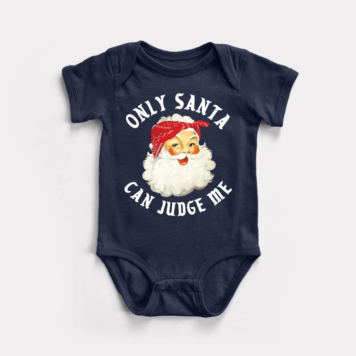 Only Santa Can Judge Me Baby Bodysuit