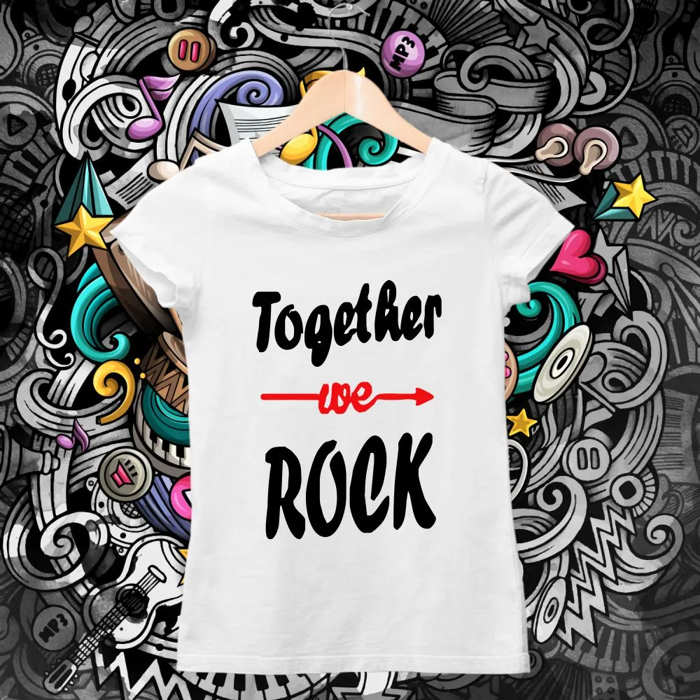 Together We Rock T-Shirts for the Family